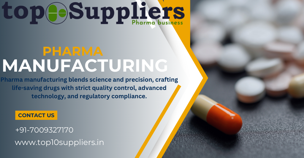 Pharma Manufacturing