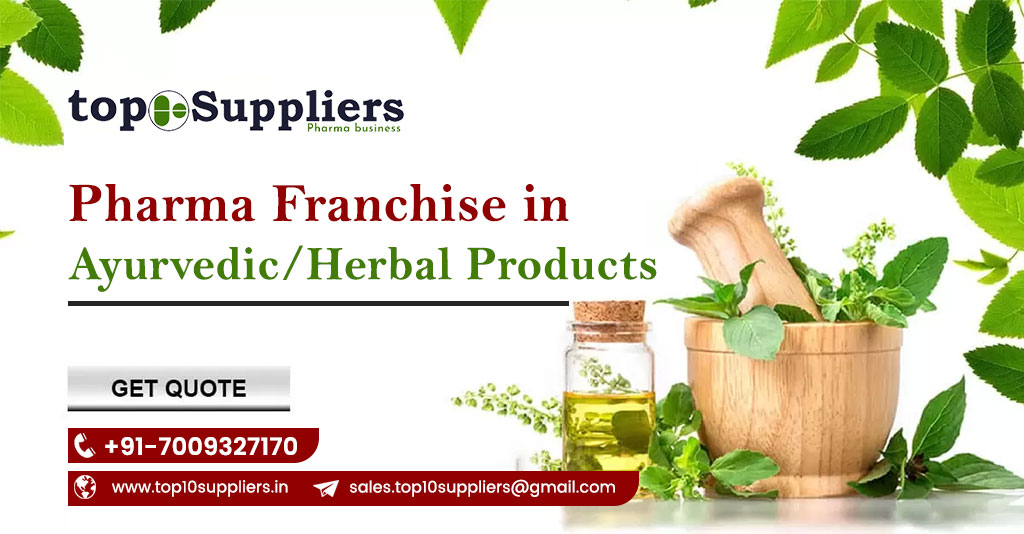 Pharma Franchise in Ayurvedic/Herbal Products